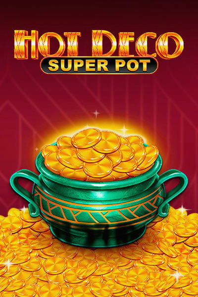 Plakat Hot Deco Super Pot na witrynie Casinova Casino